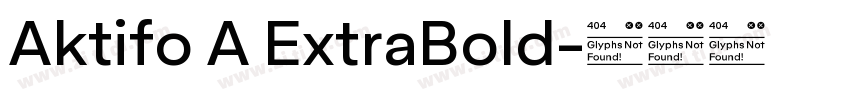 Aktifo A ExtraBold字体转换